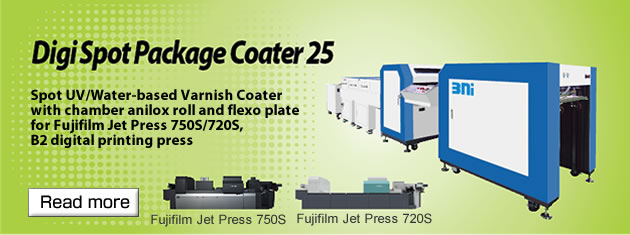 Digi Spot Package Coater 25, Spot UV/Water-based Varnish Coater with chamber anilox roll and flexo plate for Fujifilm Jet Press 750S/720S, B2 digital printing press.