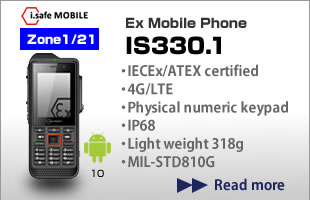 IECEx/ATEX, Zone1/21, 4G/LTE Ex Mobile phone IS330.1
