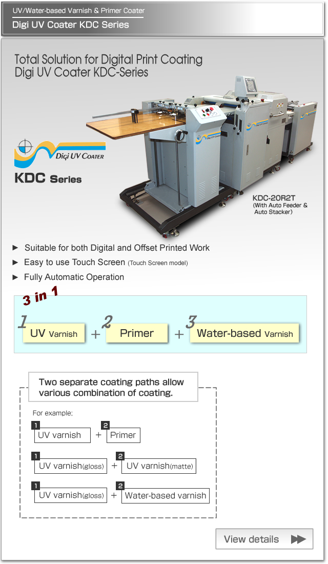 Digi UV Coater is three in one system for Primer as pre-processing before printing, UV, and Water based Liquid coating after printing.