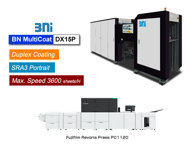 BN MultiCoat DX15P is Duplex Coater for UV/Aqueous coating after printing, for Fujifilm Revoria Press PC1120.