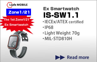 IECEx/ATEX, Zone1/21, Ex Smartphone IS-SW1.1