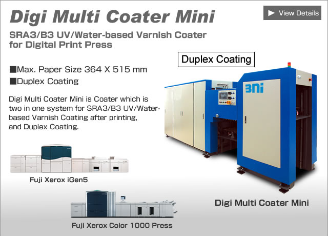 Digi Multi Coater Mini, SRA3/B3 UV/Water-based Varnish Coater for Digital Print Press, Fuji Xerox iGen5, Color 1000 Press